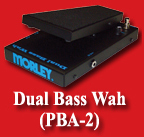 Morley PBA-2 Dual Bass Wah